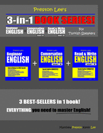 Preston Lee's 3-in-1 Book Series! Beginner English, Conversation English & Read & Write English Lesson 1 - 40 For Turkish Speakers