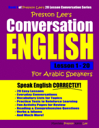Preston Lee's Conversation English for Arabic Speakers Lesson 1 - 20