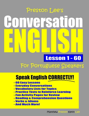 Preston Lee's Conversation English For Portuguese Speakers Lesson 1 - 60 - Preston, Matthew, and Lee, Kevin