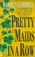 Pretty Maids in a Row