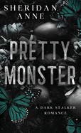 Pretty Monster