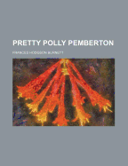 Pretty Polly Pemberton