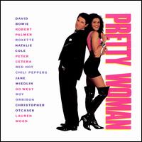 Pretty Woman [Original Soundtrack] - Original Soundtrack