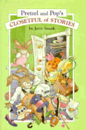 Pretzel and Her Pop's Closet-Full of Stories