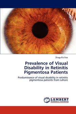 Prevalence of Visual Disability in Retinitis Pigmentosa Patients - Naz, Shagufta