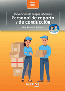 Prevenci?n de riesgos laborales: Personal de reparto y de conducci?n