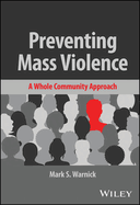 Preventing Mass Violence