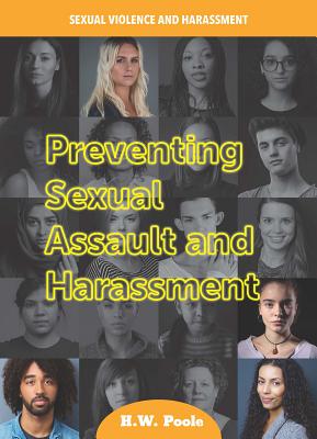 Preventing Sexual Assault and Harassment - Poole, H W