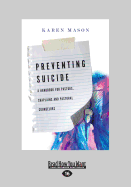 Preventing Suicide: A Handbook for Pastors, Chaplains and Pastoral Counselors