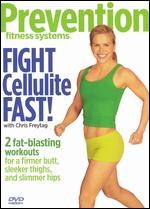 Prevention Fitness Systems: Fight Cellulite Fast! - Andrea Ambandos