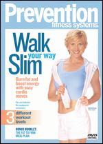 Prevention Fitness Systems: Walk Your Way Slim