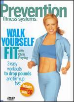 Prevention Fitness Systems: Walk Yourself Fit [DVD/CD]
