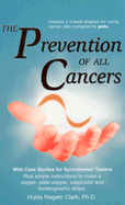 Prevention of All Cancers - Clark, Hulda R