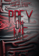 Prey On Me