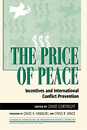 Price of Peace: Incentives and International Conflict Prevention