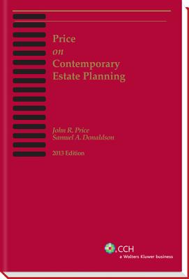 Price on Contemporary Estate Planning (2013) - Price, John R