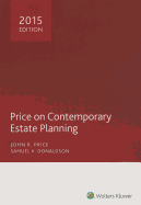 Price on Contemporary Estate Planning (2015)