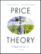 Price Theory and Applications - Landsburg, Steven E