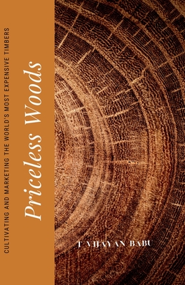 Priceless Woods - Babu, T Vijayan