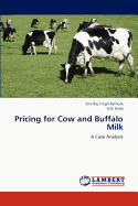 Pricing for Cow and Buffalo Milk