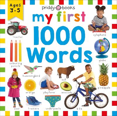 Priddy Learning: My First 1000 Words - Books, Priddy, and Priddy, Roger