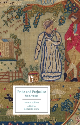 Pride and Prejudice - Austen, Jane, and Irvine, Robert P. (Editor)