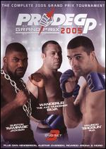 Pride Fighting Championships: Grand Prix 2005 - 