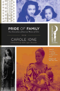 Pride of Family: Four Generations of American Women of Color