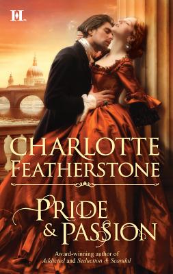 Pride & Passion - Featherstone, Charlotte