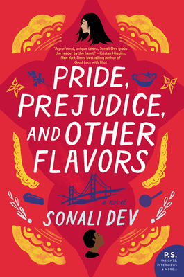 Pride, Prejudice, and Other Flavors - Dev, Sonali