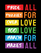 Pride Puzzles: Over 100 March Mazes