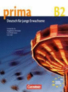 Prima German: Sch?lerbuch Band 6 (Student Book)