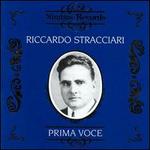 Prima Voce: Riccardo Stracciari