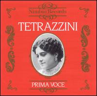 Prima Voce: Tetrazzini - Luisa Tetrazzini (soprano)