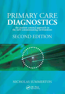 Primary Care Diagnostics: The Patient-Centred Approach in the New Commissioning Environment