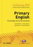 Primary English: Knowledge and Understanding: Fourth Edition