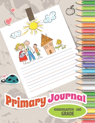 Primary Journal, Kindergarten - 2nd Grade - Speedy Publishing LLC