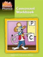 Primary Phonics - Consonant Workbook K
