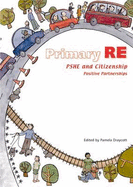 Primary RE, PSHE and Citizenship