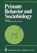 Primate Behavior and Sociobiology: Selected Papers (Part B) of the Viiith Congress of the International Primatological Society, Florence, 7-12 July, 1980