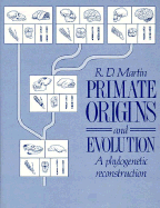 Primate Origins and Evolution: A Phylogenetic Reconstruction