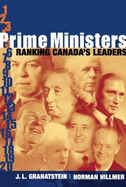 Prime Ministers: Ranking Canada's Leaders