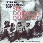 Prime of Sir Douglas Quintet: The Best of the Tribe Recordings