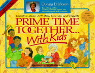 Prime Time Together with Kids