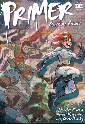 Primer: Clashing Colors - Krajewski, Thomas, and Muro, Jennifer, and Lusky, Gretel (Illustrator)