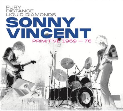 Primitive 1969-76 - Sonny Vincent