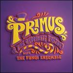 Primus & the Chocolate Factory with the Fungi Ensemble [LP] - Primus