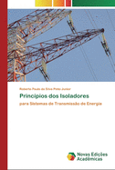 Princ?pios dos Isoladores