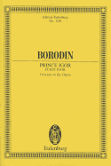 Prince Igor Overture: Orchestra Study Score