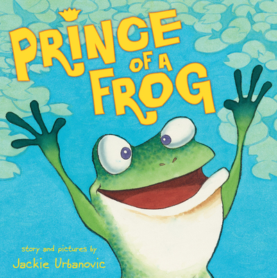 Prince of a Frog - 